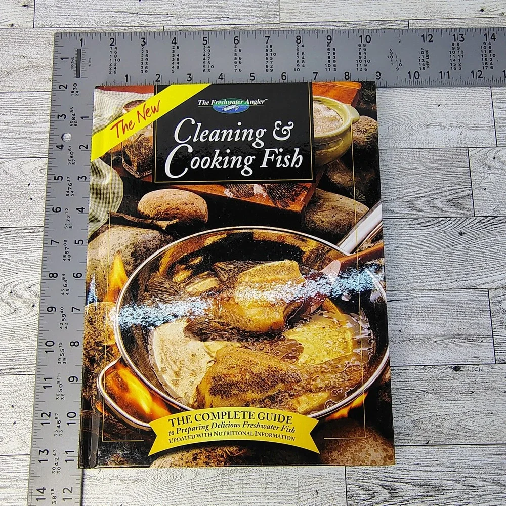 Freshwater Angler Cleaning & Cooking Fish Complete Guide Cookbook HC 1999 VG